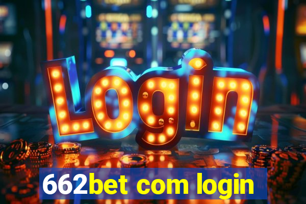 662bet com login